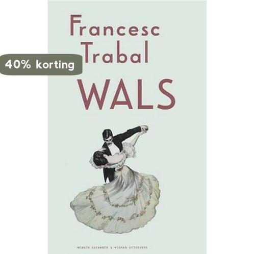 Wals / Spaanse bibliotheek 9789491495526 Francesc Trabal, Boeken, Romans, Gelezen, Verzenden