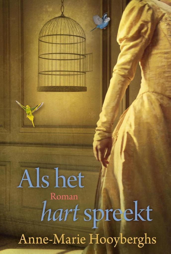 Als het hart spreekt 9789401915137 Anne-Marie Hooyberghs, Boeken, Streekboeken en Streekromans, Gelezen, Verzenden