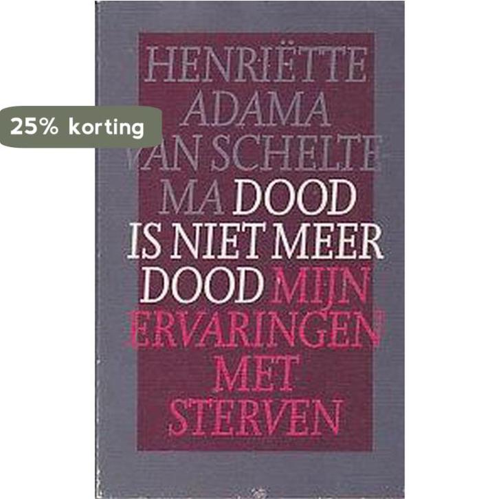 DOOD IS NIET MEER DOOD 9789060382592 Adama Scheltema, Boeken, Politiek en Maatschappij, Gelezen, Verzenden