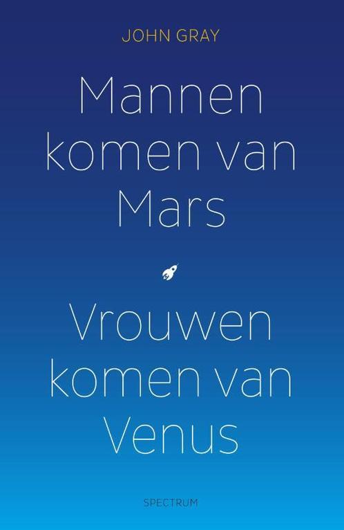 Mannen komen van Mars, vrouwen komen van Venus 9789000344680, Boeken, Psychologie, Gelezen, Verzenden