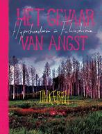 Het gevaar van angst 9789045034751 Tinkebell., Verzenden, Gelezen, Tinkebell.
