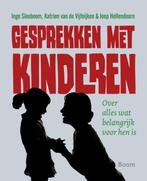 Gesprekken met kinderen 9789461050847 Inge Sleeboom, Boeken, Gelezen, Inge Sleeboom, Joop Hellendoorn, Verzenden