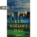 Een nieuwe dag 9789045012704 A. Quindlen, Boeken, Verzenden, Gelezen, A. Quindlen