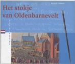 Het Stokje Van Oldenbarnevelt |  NIEUW | Janssen, G.H. | 978, Ophalen of Verzenden, Nieuw, Janssen, G.H.