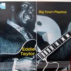 LP gebruikt - Eddie Taylor - Big Town Playboy, Verzenden, Zo goed als nieuw
