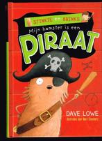 Mijn hamster is een piraat Stinkie en Brinks 9789048319534, Boeken, Verzenden, Gelezen, Dave Lowe