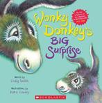 Wonky Donkeys Big Surprise (a Wonky Donkey Book), Boeken, Verzenden, Zo goed als nieuw, Craig Smith