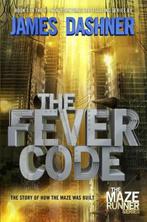 The Fever Code 9781524700812 James Dashner, Boeken, Verzenden, Gelezen, James Dashner
