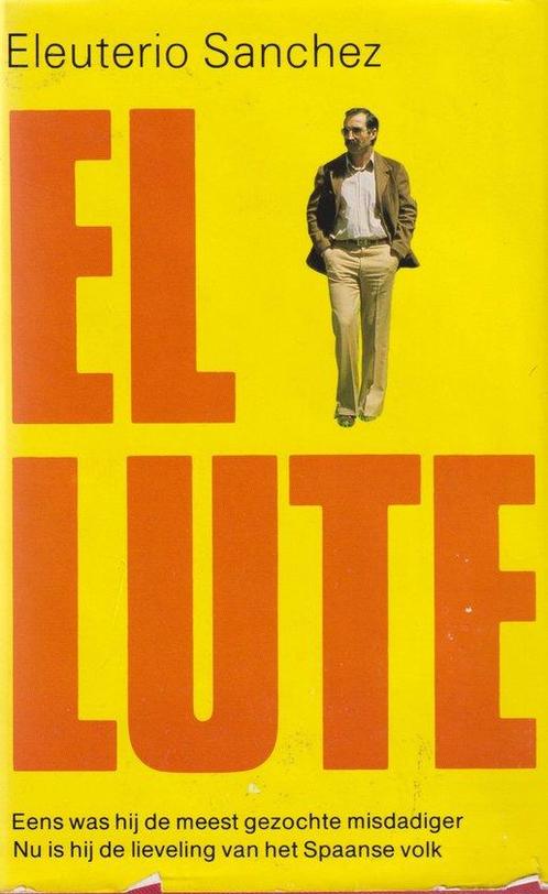 El Lute 9789010034120 Eleuterio Sánchez, Boeken, Overige Boeken, Gelezen, Verzenden