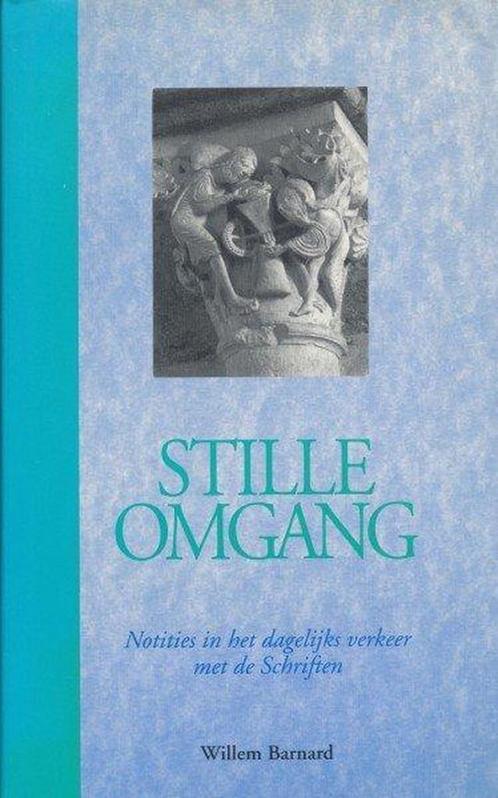 Stille omgang 9789080079212 W. Barnard, Boeken, Godsdienst en Theologie, Zo goed als nieuw, Verzenden