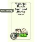 Max Und Moritz 9783257201086 Willhelm Busch, Boeken, Verzenden, Gelezen, Willhelm Busch