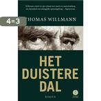 Het duistere dal 9789048824076 Thomas Willmann, Verzenden, Gelezen, Thomas Willmann