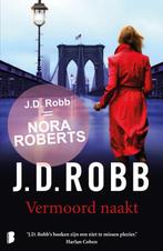 Vermoord naakt / Eve Dallas / 1 9789022576458 J.D. Robb, Verzenden, Zo goed als nieuw, J.D. Robb