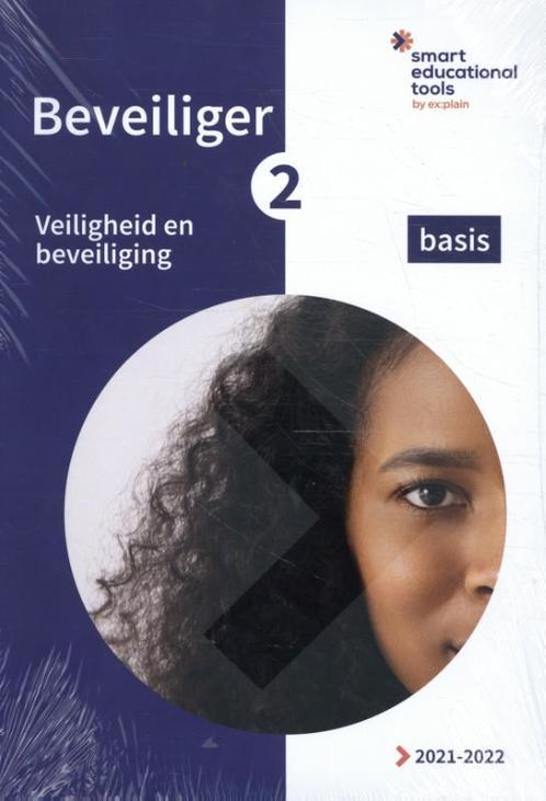 Beveiliger 2 Veiligheid en beveiliging basis / 2021/2022 /, Boeken, Studieboeken en Cursussen, Gelezen, Verzenden