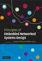 Principles of Embedded Networked Systems Design, Pottie, J., Verzenden, Zo goed als nieuw, Gregory J. Pottie, William J. Kaiser