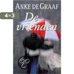 VRIENDEN 9789021094014 Anke de Graaf, Boeken, Streekboeken en Streekromans, Verzenden, Gelezen, Anke de Graaf