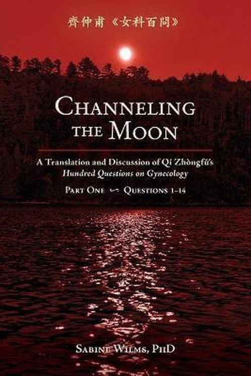9781732157125 Channeling the Moon Sabine Wilms, Boeken, Studieboeken en Cursussen, Nieuw, Verzenden