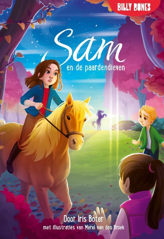Sam en de paardendieven / Sam / 1 9789030509431 Iris Boter, Boeken, Kinderboeken | Jeugd | onder 10 jaar, Gelezen, Verzenden