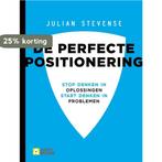 De perfecte positionering 9789492196033 Julian Stevense, Verzenden, Gelezen, Julian Stevense