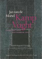 Kamp Vught januari 1943-september 1944 9789080050211 Mortel, Verzenden, Gelezen, Mortel