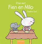 Fien en Milo  -   Eten met Fien en Milo 9789044807318, Boeken, Gelezen, Pauline Oud, Verzenden