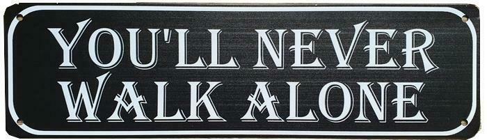 You'll never walk alone reclamebord, Verzamelen, Merken en Reclamevoorwerpen, Nieuw, Verzenden