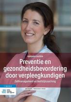 Preventie en gezondheidsbevordering door, 9789036827980, Zo goed als nieuw, Studieboeken, Verzenden