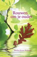 Rouwen om je ouder 9789460150623 Marilou Koene-Boulanger, Verzenden, Zo goed als nieuw, Marilou Koene-Boulanger
