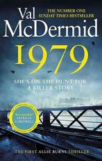 1979 / Allie Burns / 1 9780751583076 Val McDermid, Verzenden, Gelezen, Val McDermid
