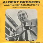 vinyl single 7 inch - Albert Brosens - Waar Is Mijn Fiets..., Cd's en Dvd's, Vinyl Singles, Zo goed als nieuw, Verzenden