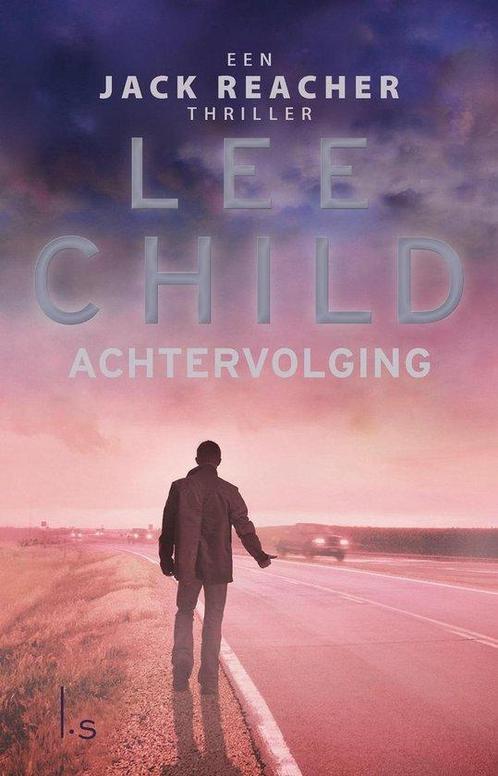9789021029962 Jack Reacher 17 - Achtervolging, Boeken, Romans, Nieuw, Verzenden