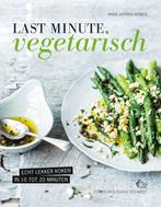 Last Minute vegetarisch 9789462502161 Anne-Katrin Weber, Boeken, Verzenden, Zo goed als nieuw, Anne-Katrin Weber