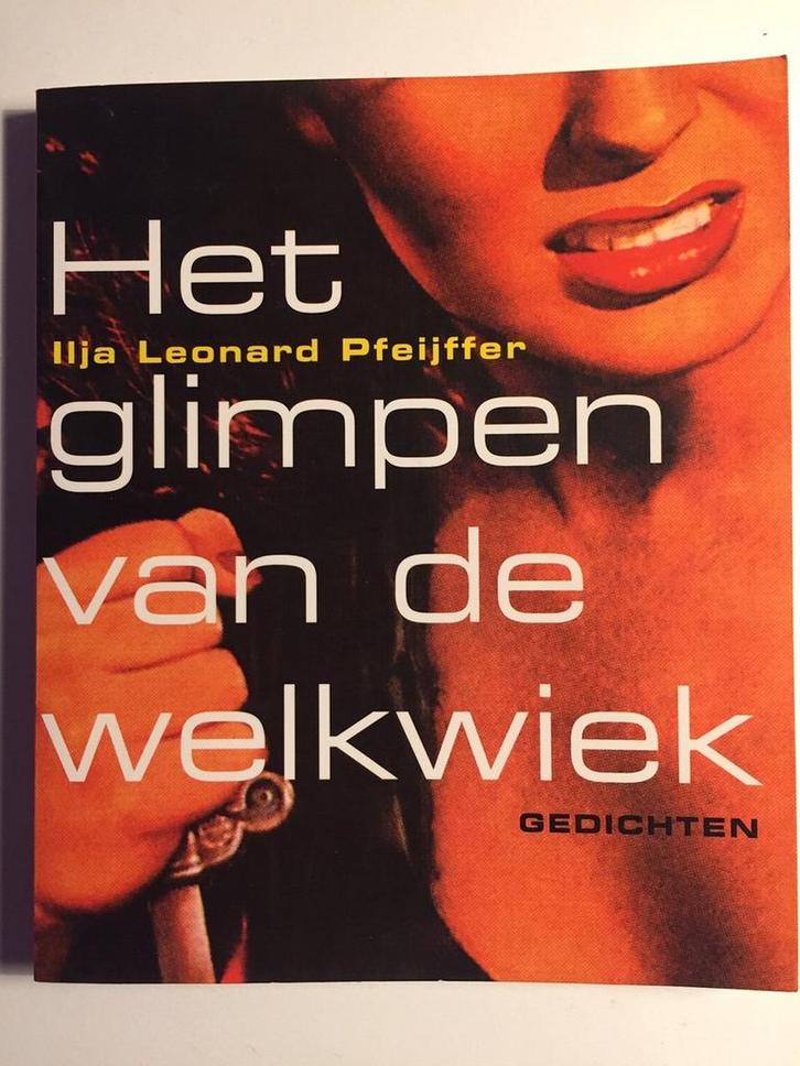 Het glimpen van de welkwiek 9789029535816 I.l. Pfeijffer, Boeken, Gedichten en Poëzie, Gelezen, Verzenden