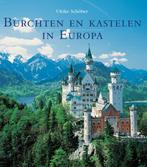 Burchten en kastelen in Europa 9789058411013 U. Schober, Verzenden, Gelezen, U. Schober