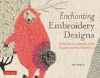 9784805316184 Enchanting Embroidery Designs, Verzenden, Nieuw, Miw Morita