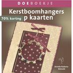 Kerstboomhangers op kaarten / Doeboekjes 9789021337111, Verzenden, Gelezen, A. Radsma-Rietveld