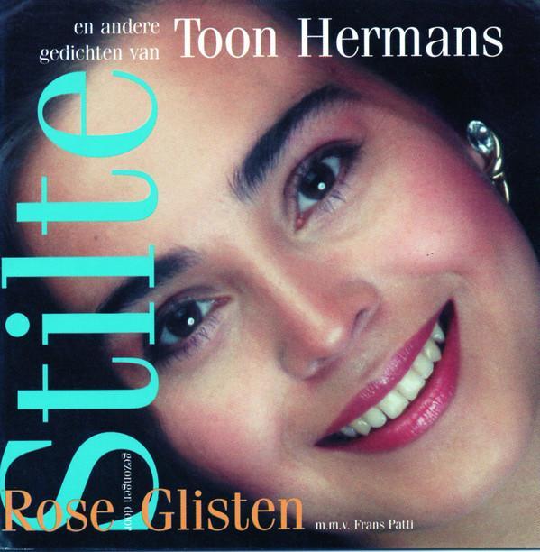 cd - Rose Glisten - Stilte en andere gedichten van Toon H..., Cd's en Dvd's, Cd's | Overige Cd's, Zo goed als nieuw, Verzenden