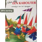 Elke dag een kabouter 9789039603710 Eline Hermans, Boeken, Verzenden, Gelezen, Eline Hermans