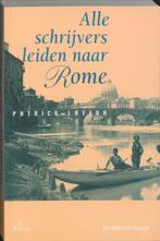 ALLE SCHRIJVERS LEIDEN NAAR ROME 9789063064266 P. Lateur, Verzenden, Gelezen, P. Lateur