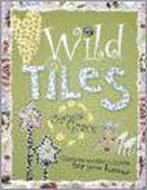 Wild Tiles 9781581809084 Chrissie Grace, Verzenden, Gelezen, Chrissie Grace