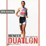 MENEER DUATLON BENNY VANSTEELANT 9789077941980, Verzenden, Gelezen, B. VANSTEELANT
