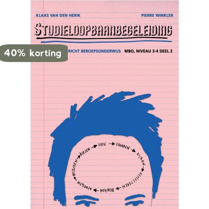 Studieloopbaanbegeleiding MBO 3/4 2 9789076589862, Boeken, Schoolboeken, Zo goed als nieuw, Verzenden