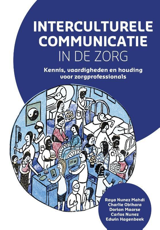 Interculturele communicatie in de zorg, 9789023256359, Boeken, Studieboeken en Cursussen, Zo goed als nieuw, Verzenden