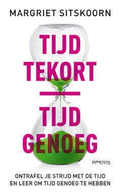 Tijd tekort, tijd genoeg (9789044651249, Margriet Sitskoorn), Boeken, Psychologie, Nieuw, Verzenden