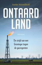 Ontaard land | 9789045046082 | Ineke Noordhoff, Zo goed als nieuw, Ineke Noordhoff