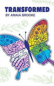 Transformed by Amaia Brooke (Paperback), Boeken, Taal | Engels, Gelezen, Verzenden
