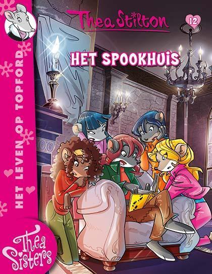 Het spookhuis (12) / Thea Sisters 9789085922704 Thea Stilton, Boeken, Kinderboeken | Jeugd | onder 10 jaar, Zo goed als nieuw