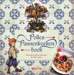 Polles Pannenkoekenboek 9789000343201, Boeken, Verzenden, Zo goed als nieuw