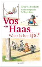 Vos en Haas, waar is het ijs? 9789401404341, Boeken, Kinderboeken | Jeugd | onder 10 jaar, Gelezen, Sylvia Vanden Heede, Tjong-Khing Thé