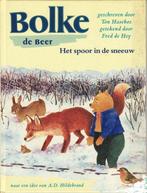 Bolke de beer spoor in de sneeuw 9789000026258 Hasebos, Boeken, Gelezen, Hasebos, A.D. Hildebrand, Verzenden